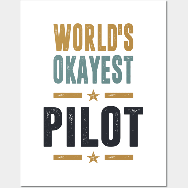 If you like Pilot. This shirt is for you! Wall Art by C_ceconello